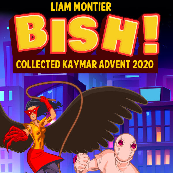 BISH! by Liam Montier - The Collected 2020 Kaymar Magic Advent eBook - Kaymar Magic