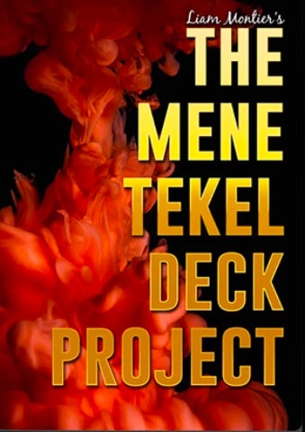 The Mene-Tekel Deck Project by Liam Montier and Big Blind Media